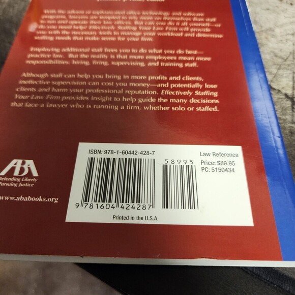 EFFECTIVELY STAFFING YOUR LAW FIRM By Jennifer J. Rose Book - Picture 4 of 4